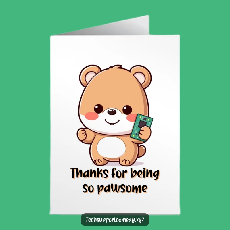 Free Printable Thank You Card: Bear with Motherboard - Funny Tech Gratitude