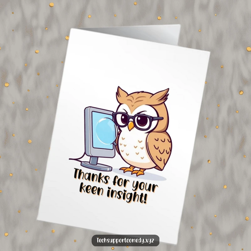 Funny free printable thank you card of a focused owl in glasses using a magnifying glass to examine a computer screen.